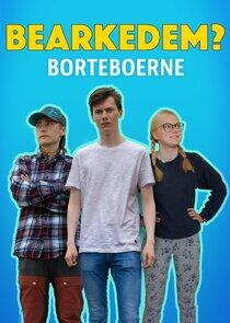 Bearkedem? - Borteboerne Bearkedem? - Borteboerne