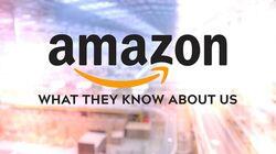 Amazon: What They Know About Us Amazon: What They Know About Us