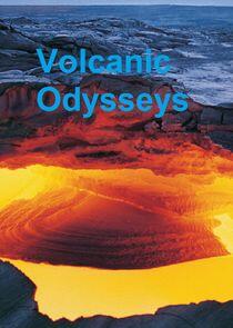 Volcanic Odysseys Volcanic Odysseys