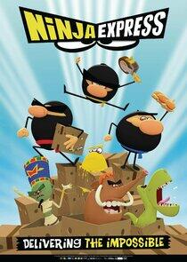 Ninja Express - Season 1 Ninja Express - Season 1