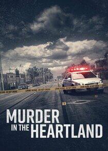 Murder in the Heartland - Season 5 Murder in the Heartland - Season 5