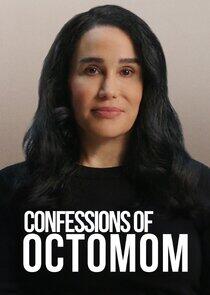 Confessions of Octomom Confessions of Octomom