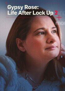 Gypsy Rose: Life After Lock Up Gypsy Rose: Life After Lock Up