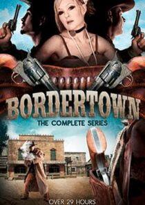 Bordertown Bordertown