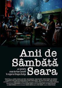 Anii de Sâmbătă Seara Anii de Sâmbătă Seara