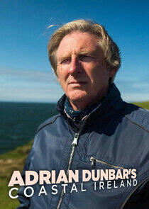 Adrian Dunbar: My Ireland - Season 1 Adrian Dunbar: My Ireland - Season 1