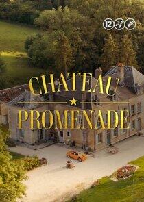 Château Promenade Château Promenade