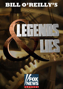 Legends & Lies Legends & Lies