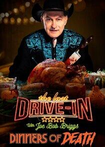 The Last Drive-In with Joe Bob Briggs - Season 2 The Last Drive-In with Joe Bob Briggs - Season 2