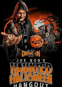The Last Drive-In with Joe Bob Briggs - Season 17 The Last Drive-In with Joe Bob Briggs - Season 17