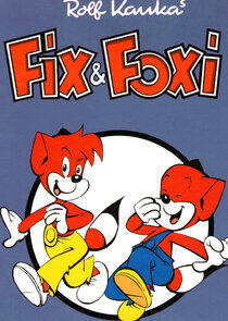 Fix & Foxi Fix & Foxi