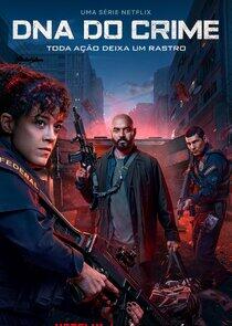 DNA do Crime - Season 1 DNA do Crime - Season 1