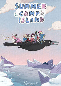 Summer Camp Island - Season 5 Summer Camp Island - Season 5