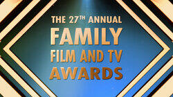 The 27th Family Film And TV Awards