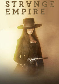 Strange Empire Strange Empire