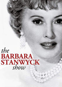 The Barbara Stanwyck Show The Barbara Stanwyck Show