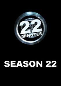 22 Minutes - Season 22