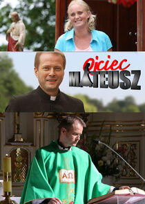 Ojciec Mateusz Ojciec Mateusz