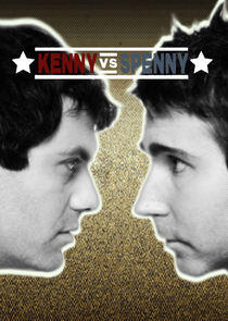 Kenny vs. Spenny Kenny vs. Spenny