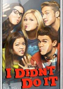 I Didn't Do It I Didn't Do It
