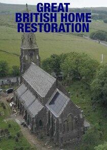 Great British Home Restoration Great British Home Restoration