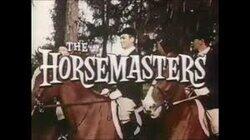 The Horsemasters (2) The Horsemasters (2)