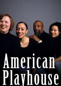 American Playhouse American Playhouse