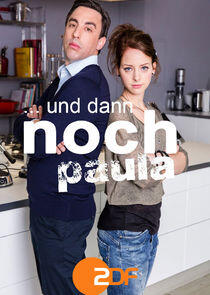 ... und dann noch Paula ... und dann noch Paula
