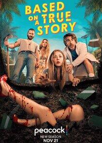 Based on a True Story - Season 2 Based on a True Story - Season 2