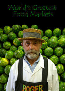 World's Greatest Food Markets World's Greatest Food Markets