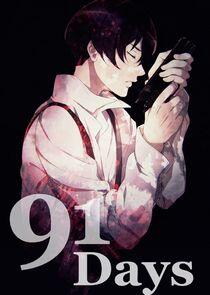 91 Days 91 Days