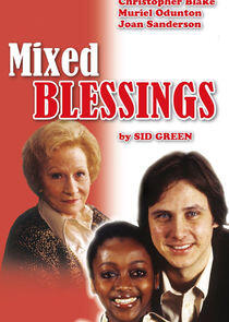 Mixed Blessings Mixed Blessings