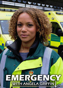 Emergency with Angela Griffin Emergency with Angela Griffin