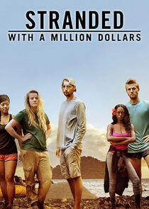 Stranded with a Million Dollars Stranded with a Million Dollars