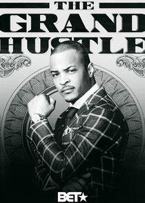 The Grand Hustle The Grand Hustle