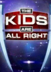 The Kids Are All Right The Kids Are All Right