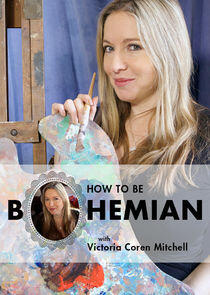 How to Be Bohemian with Victoria Coren Mitchell How to Be Bohemian with Victoria Coren Mitchell