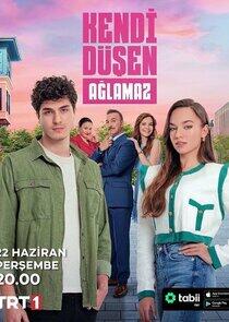 Kendi Düşen Ağlamaz - Season 1 Kendi Düşen Ağlamaz - Season 1