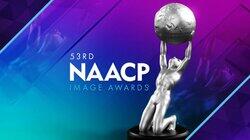53rd Annual NAACP Image Awards 53rd Annual NAACP Image Awards