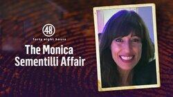 The Monica Sementilli Affair The Monica Sementilli Affair