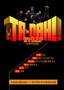Ta-Dah! It's B.A.P Ta-Dah! It's B.A.P