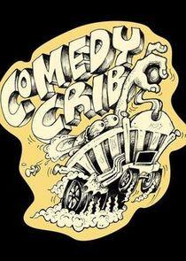 Comedy Crib: The Show Comedy Crib: The Show