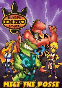 Kung Fu Dino Posse Kung Fu Dino Posse