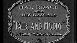 Fair And Muddy Fair And Muddy