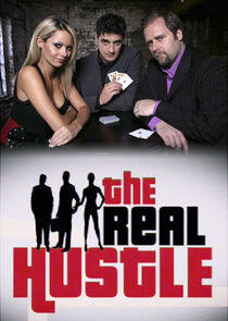The Real Hustle The Real Hustle