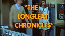 The Longleat Chronicles