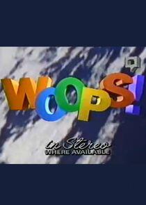 Woops! Woops!