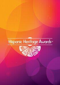 The Hispanic Heritage Awards The Hispanic Heritage Awards