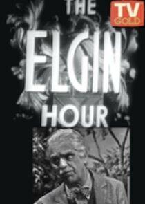 The Elgin Hour The Elgin Hour