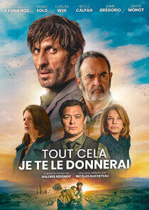 Tout cela je te le donnerai Tout cela je te le donnerai